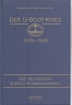 Titelbild zu: "Der U-Boot-Krieg 1939 bis 1945, Band 1": Vergrößerung nicht möglich!