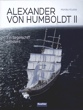 Titelbild zu: "Alexander von Humboldt II": Vergr&ouml;&szlig;erung nicht m&ouml;glich!